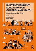 Cover: Built Environment Education for Children and Youth - Routledge