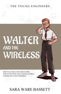 Cover: Walter and the Wireless - Living Book Press