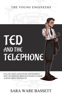 Enlarge image Cover: Ted and the Telephone - Living Book Press