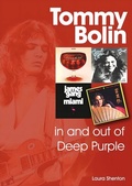 Cover: Tommy Bolin: In and out of Deep Purple - Sonicbond Publishing