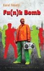 Cover: Fu(*n*)k Bomb - Glagoslav Publications B.V.