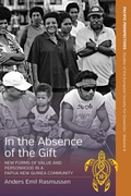 Cover: In the Absence of the Gift - Berghahn Books