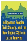 Cover: Indigenous Peoples, Civil Society, and the Neo-liberal State in Latin America - Berghahn Books
