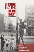 Cover: Gendering Post-1945 German History - Berghahn Books