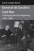 Cover: General de Gaulle's Cold War - Berghahn Books