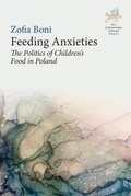 Cover: Feeding Anxieties - Berghahn Books