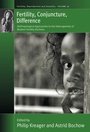 Cover: Fertility, Conjuncture, Difference - Berghahn Books