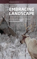 Cover: Embracing Landscape - Berghahn Books
