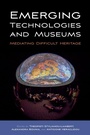 Cover: Emerging Technologies and Museums - Berghahn Books