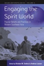 Cover: Engaging the Spirit World - Berghahn Books