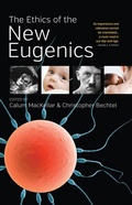 Cover: The Ethics of the New Eugenics - Berghahn Books