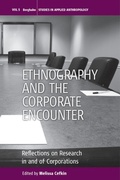 Cover: Ethnography and the Corporate Encounter - Berghahn Books