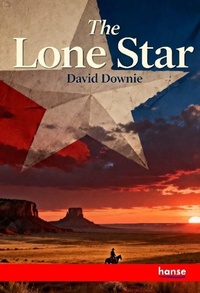 Enlarge image Cover: The Lone Star - Hansebooks