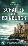 Cover: Schatten &uuml;ber Edinburgh | Der fesselnde Ermittlerkrimi im st&uuml;rmischen Schottland - dp DIGITAL PUBLISHERS GmbH