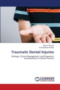 Cover: Traumatic Dental Injuries - LAP Lambert Academic Publishing