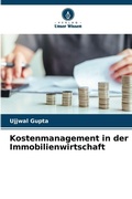 Cover: Kostenmanagement in der Immobilienwirtschaft - Verlag Unser Wissen