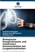Cover: Biologische Kompartimente und molekulare Kommunikation bei Lungenkrankheiten - Verlag Unser Wissen
