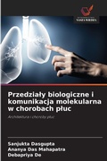 Cover: Przedzialy biologiczne i komunikacja molekularna w chorobach pluc - Wydawnictwo Nasza Wiedza