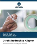 Cover: Direkt bedruckte Aligner - Verlag Unser Wissen