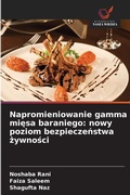Cover: Napromieniowanie gamma miesa baraniego - Wydawnictwo Nasza Wiedza
