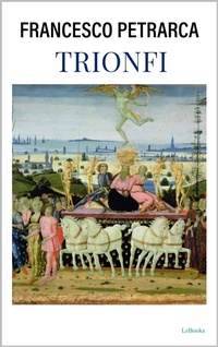 Enlarge image Cover: Trionfi - Petrarca - Lebooks Editora