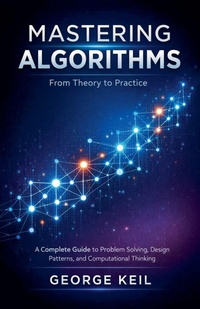 Enlarge image Cover: Mastering Algorithms - ABDUL AHAD ANSARI