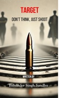 Cover: Target (The Silent Fire Series, #1) - Balvinder Singh Sandhu
