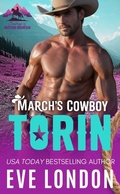 Cover: March's Cowboy Torin (Cowboys of Mustang Mountain, #3) - Tickled Pinkest