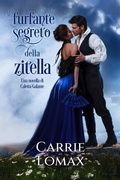 Cover: Il furfante segreto della zitella (Caletta Galante, #1) - Carrie Lomax