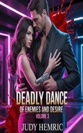 Cover: Deadly Dance of Enemies and Desire Volume 3 - Anderson D Moore