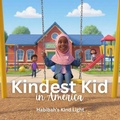 Cover: Kindest Kid in the World, Habibah's Kind Light - Jessie Hansen