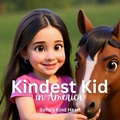 Cover: Kindest Kid in the World, Sofia's Kind Heart - Jessie Hansen