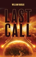 Cover: Last Call - Trilogy Christian Publishing
