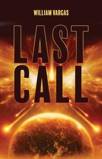 Enlarge image Cover: Last Call - Trilogy Christian Publishing
