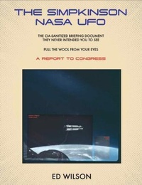 Enlarge image Cover: THE SIMPKINSON NASA UFO - Ed Wilson