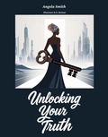 Cover: Unlocking Your Truth - Spines