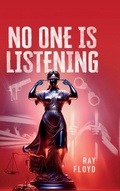 Cover: No One is Listening - Ray Floyd