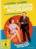 Cover: Die progressiven Nostalgiker - Neue Visionen