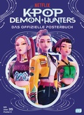 Cover: KPop Demon Hunters - Das offizielle Posterbuch - cbj