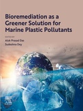 Cover: Bioremediation as a Greener Solution for Marine Plastic Pollutants - Elsevier
