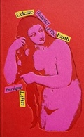Cover: Celeste, Daughter of the Earth and Other Early Poems - New Directions Publishing Corporation