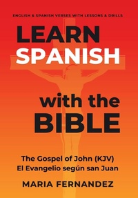 Enlarge image Cover: Learn Spanish with the Bible - Maria Fernandez Publishing