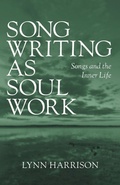 Cover: Songwriting as Soul Work - FriesenPress