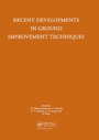 Cover: Recent Developments in Ground Improvement Techniques - Taylor & Francis