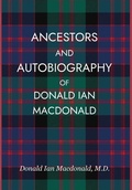 Cover: Ancestors and Autobiography of Donald Ian Macdonald - Lulu Press