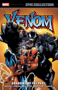 Enlarge image Cover: Venom Epic Collection: Shadows Of The Past - Marvel Comics