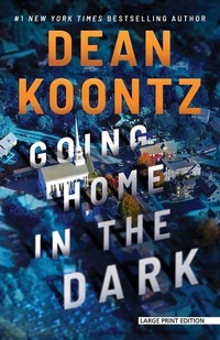 Enlarge image Cover: Going Home in the Dark - Large Print Press