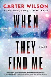 Enlarge image Cover: When They Find Me - Sourcebooks