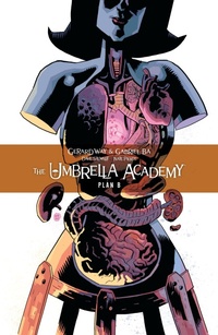 Enlarge image Cover: The Umbrella Academy: Plan B - Dark Horse Comics,U.S.