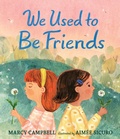 Cover: We Used to Be Friends - Candlewick Press (MA)